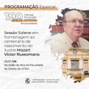 Sessão Solene homenageará centenário de Mozart Victor Russomano Sessão Solene homenageará centenário de Mozart Victor Russomano